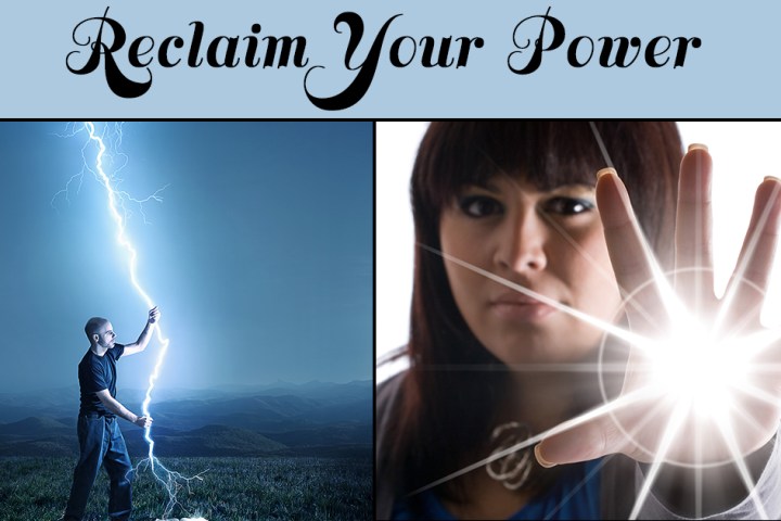 Reclaim Your Power